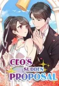 CEOs Sudden Proposal