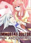 Immortal Doctor From Ancient Times