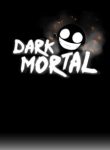 Dark Mortal