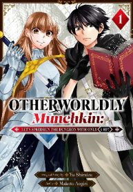 Another World Munchkin -Conquering The Dungeon As The Strongest And The Fastest With Only 1 Hp-~1