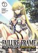I Became The Strongest With The Failure Frame