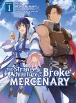 The Strange Adventure Of A Broke Mercenary