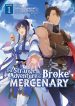 The Strange Adventure Of A Broke Mercenary