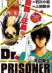Dr. Prisoner