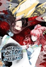 The Glamorous Doctor Divorces Her Husband manga