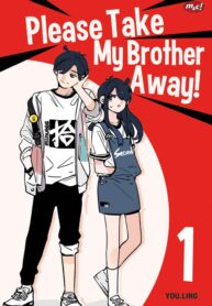 Please Take My Brother Away!