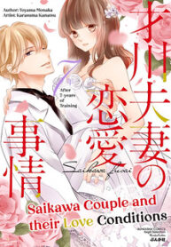 Saikawa Fusai No Renai Jijou – Nananen Jikkuri