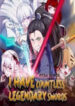 I Have Countless Legendary Swords manga