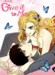 Just Give It To Me manga