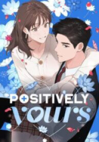 Positively Yours manga