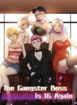 The Gangster Boss Is 16 Again manga