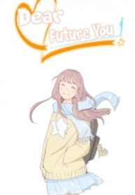Dear Future You manga
