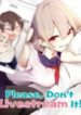 Please, Don’t Livestream It manga