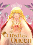 The Crownless Queen
