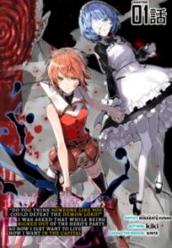 Do You Think Someone Like You Can Defeat The Demon King?