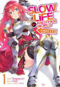Slow Life In Another World (I Wish!)