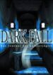 Dark Fall