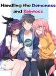 Handling The Demoness And Saintess