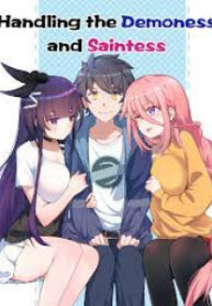 Handling The Demoness And Saintess