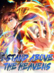 I Stand Beyond The Heavens