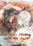 Master’S Flirting With Me Again