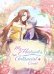 My Husband Is An Antisocial Count