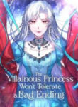 The Villainous Princess Won’t Tolerate A Bad Ending